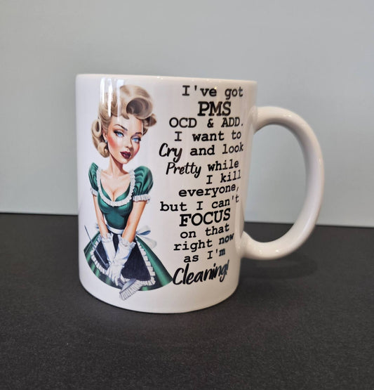sarcastic housewife 11oz mug 'PMS, OCD & ADD'